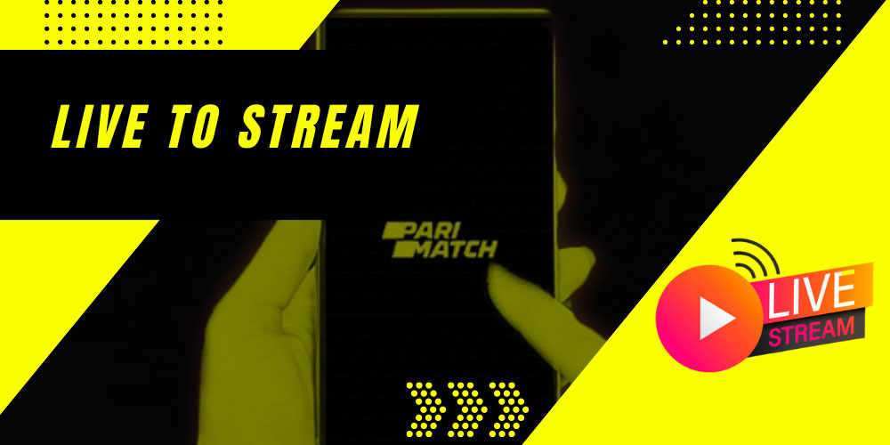 Live to Stream Parimatch